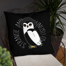 Load image into Gallery viewer, Noctua Strange and Unusu-Owl Pillow